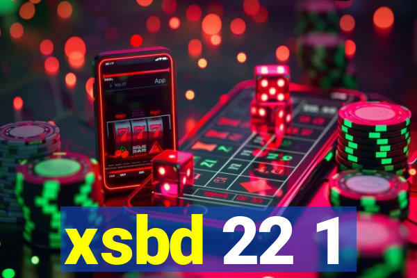 xsbd 22 1