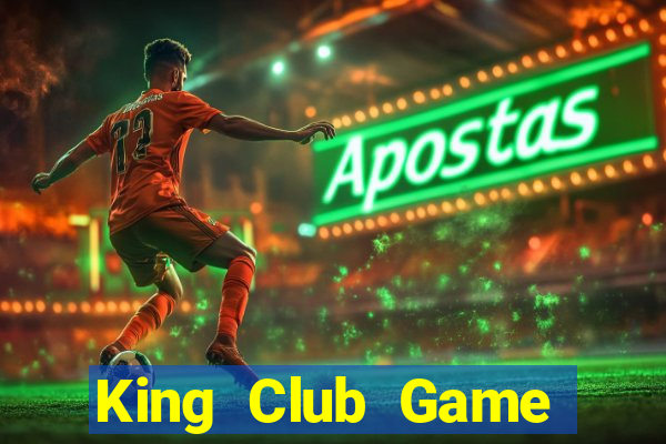 King Club Game Bài Miễn Phí