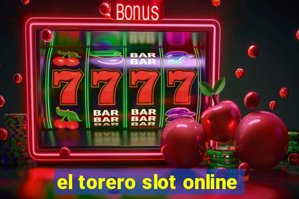 el torero slot online