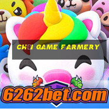 chơi game farmery