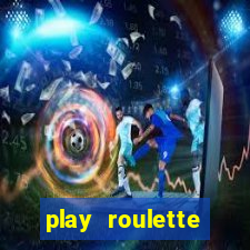 play roulette online for real money