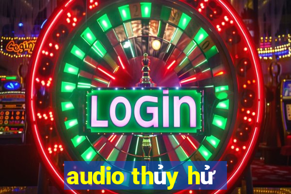 audio thủy hử