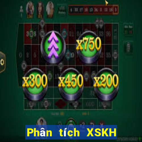 Phân tích XSKH ngày 19