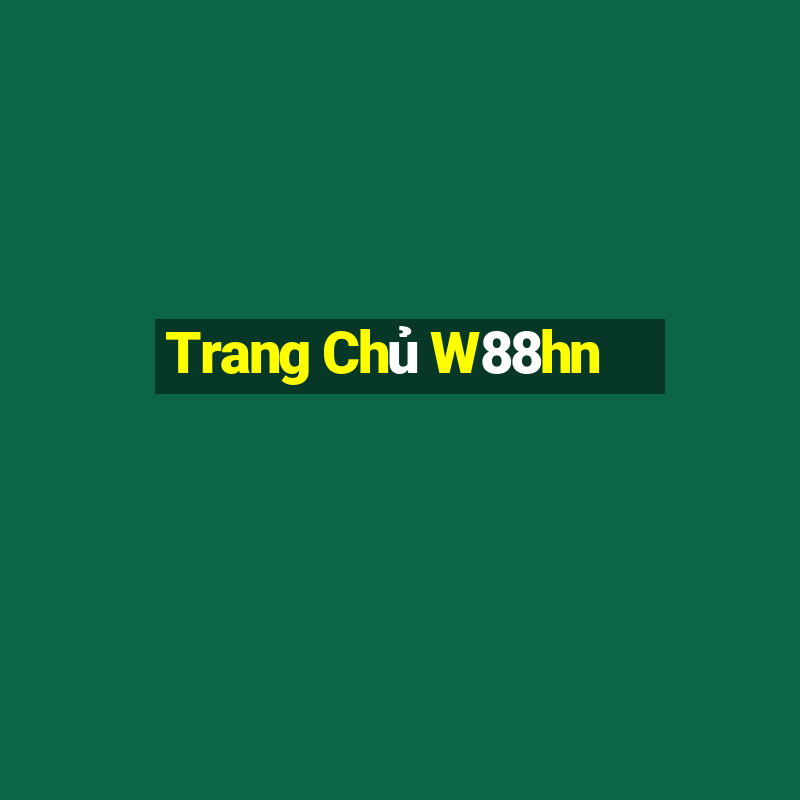 Trang Chủ W88hn