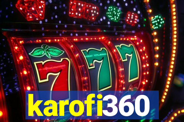 karofi360