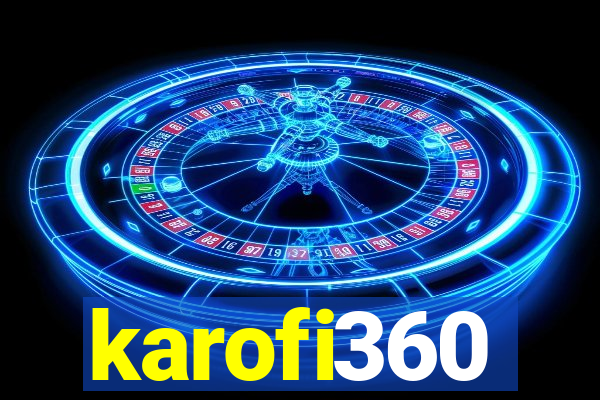 karofi360