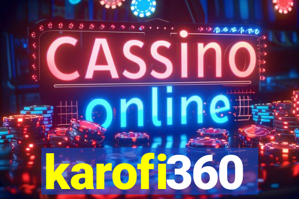 karofi360