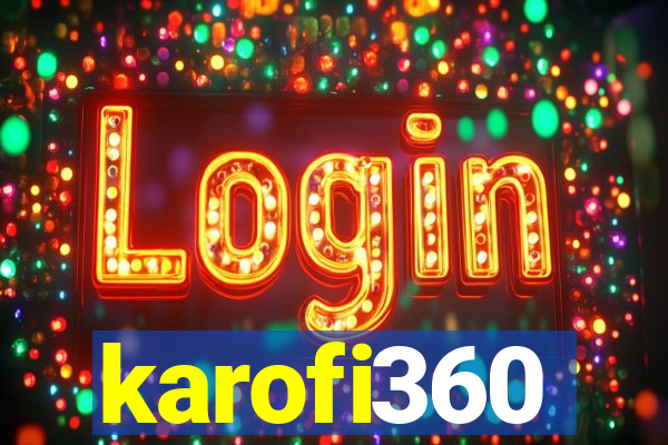 karofi360