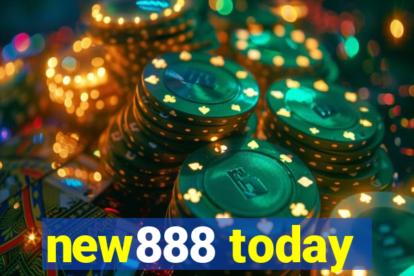 new888 today