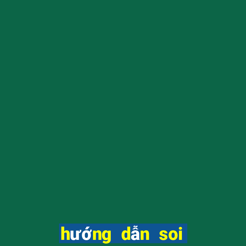 hướng dẫn soi kèo bóng đá