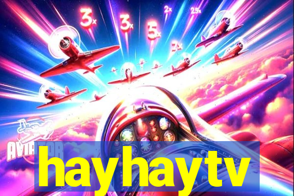 hayhaytv