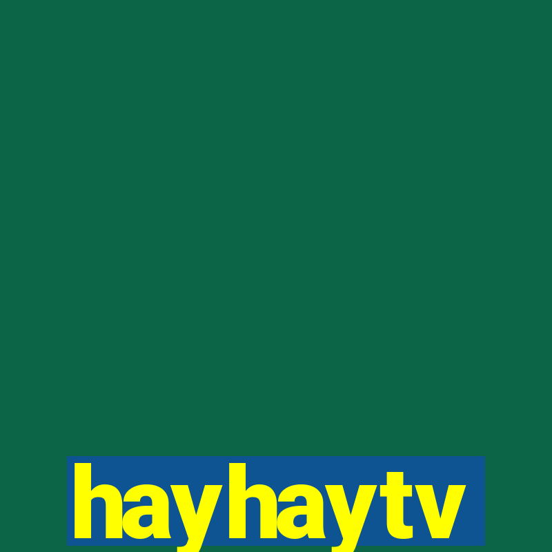 hayhaytv