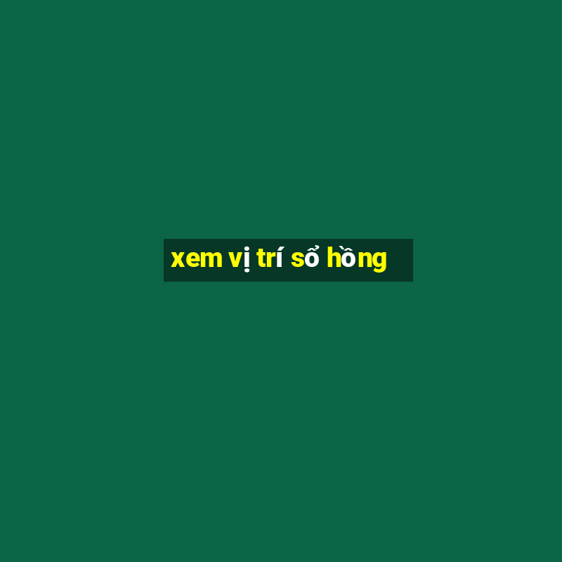 xem vị trí sổ hồng