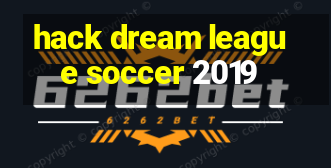 hack dream league soccer 2019