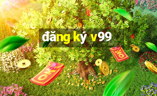 đăng ký v99