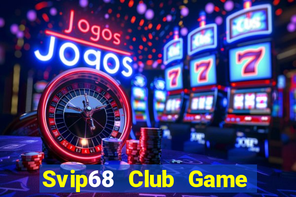 Svip68 Club Game Bài 88