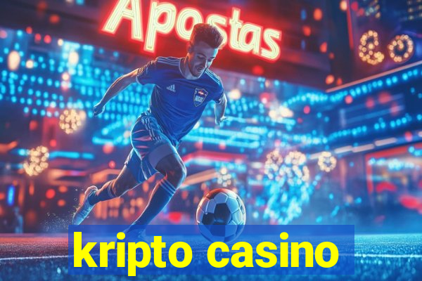 kripto casino