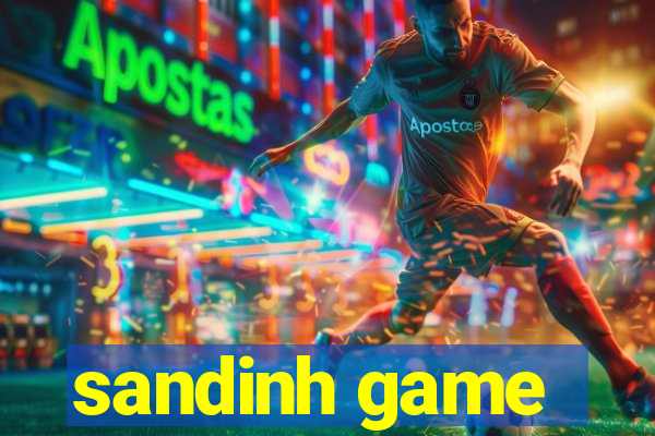 sandinh game