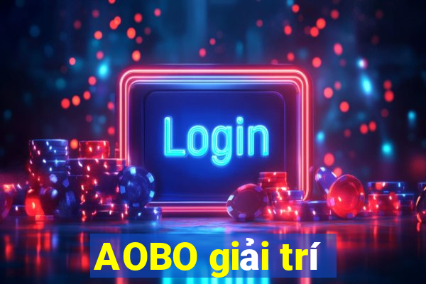 AOBO giải trí