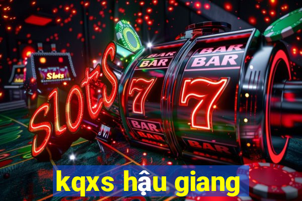 kqxs hậu giang