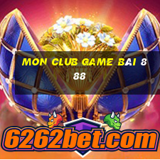 Mon Club Game Bài 888