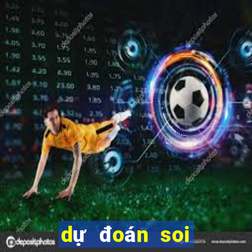 dự đoán soi cầu miền nam