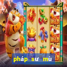 pháp sư mù miễn phí