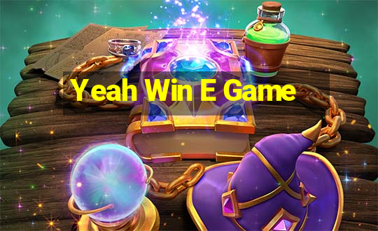 Yeah Win E Game