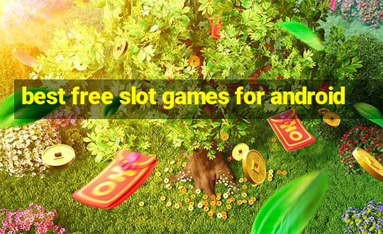 best free slot games for android