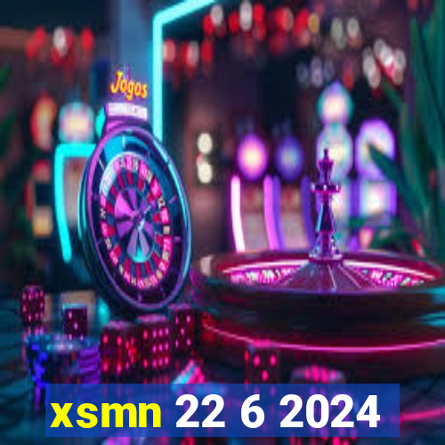 xsmn 22 6 2024