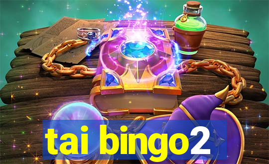 tai bingo2