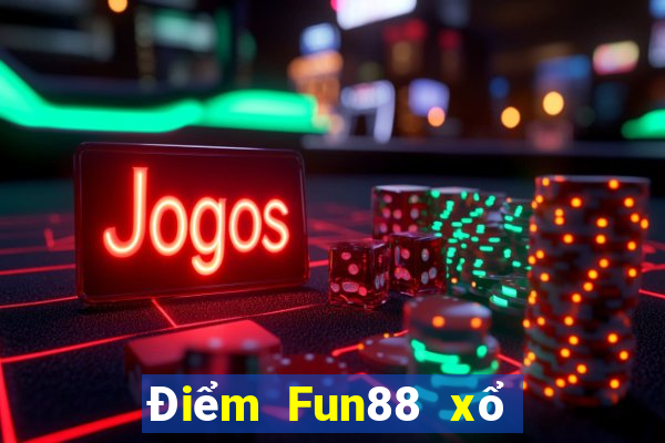 Điểm Fun88 xổ số của tôi