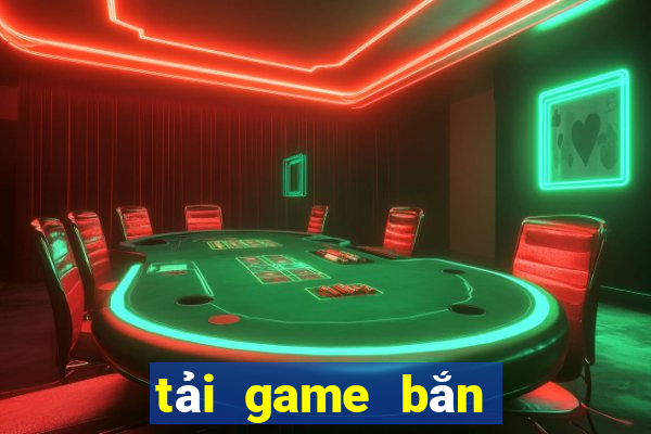 tải game bắn cá ăn xu hack full tiền