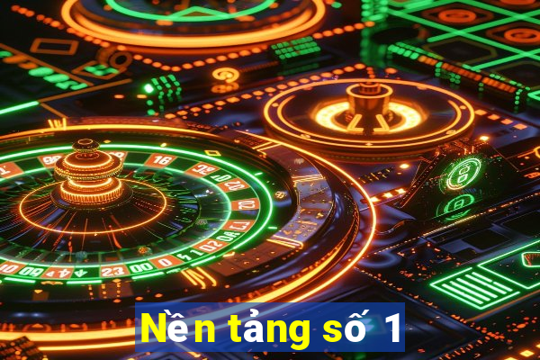 Nền tảng số 1