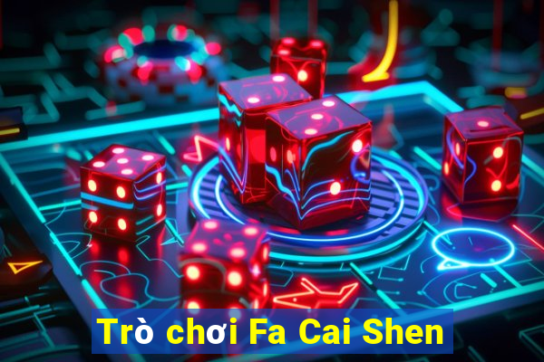 Trò chơi Fa Cai Shen