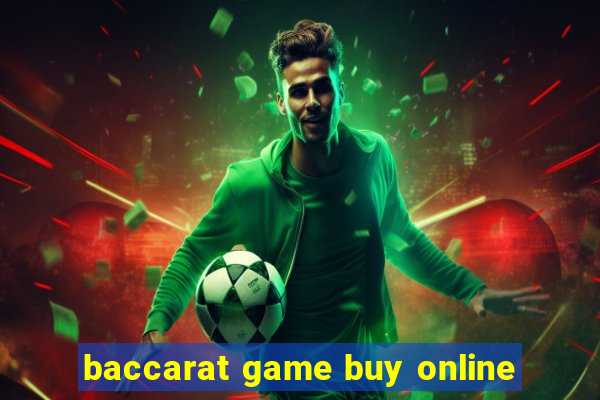 baccarat game buy online