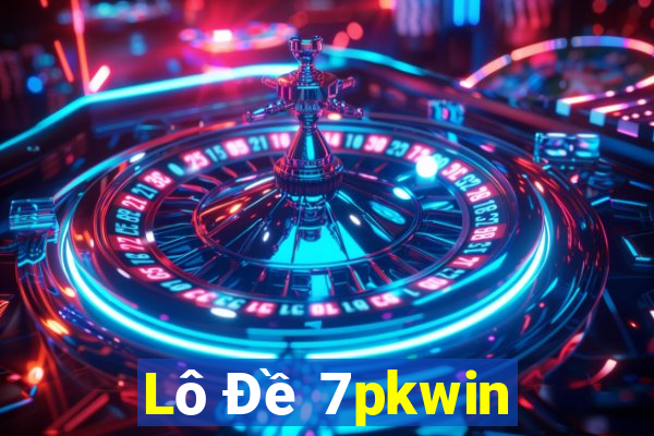 Lô Đề 7pkwin