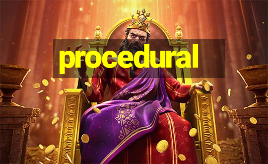 procedural