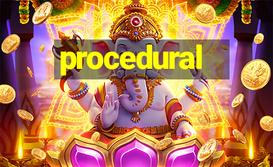 procedural