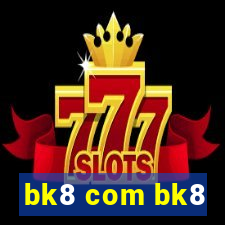 bk8 com bk8