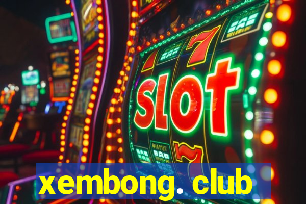 xembong. club