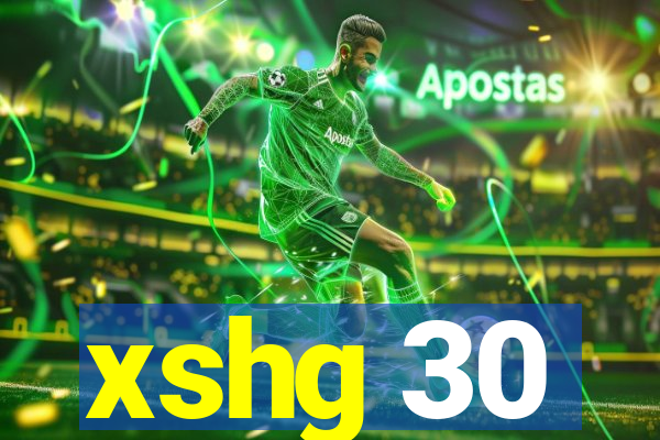 xshg 30