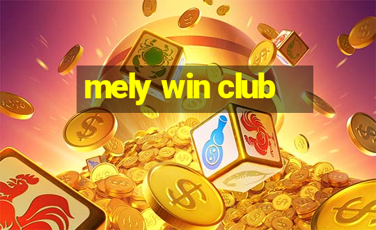 mely win club