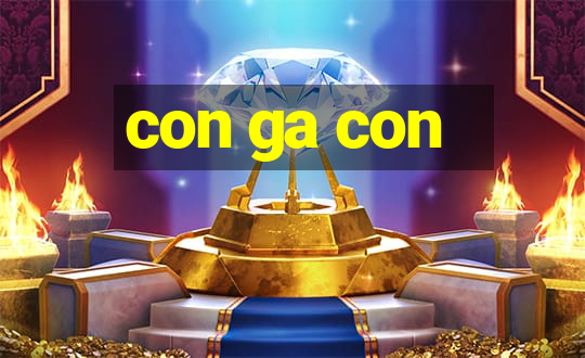 con ga con