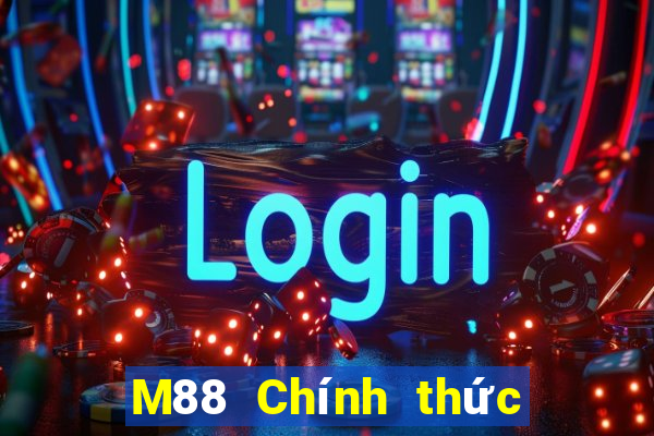 M88 Chính thức đầy xổ số