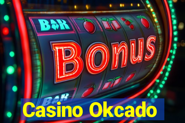 Casino Okcado