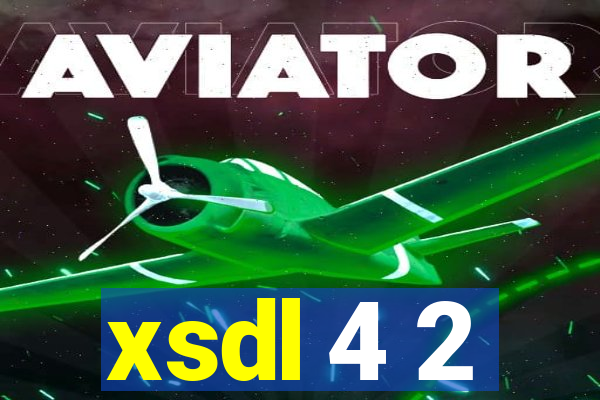 xsdl 4 2