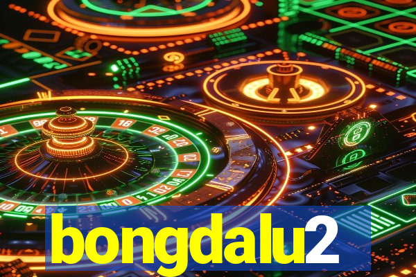 bongdalu2