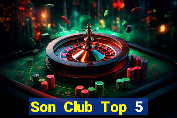 Son Club Top 5 Game Đánh Bài Đổi Thưởng