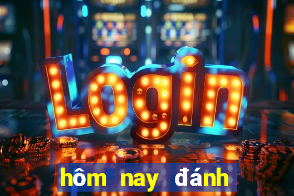 hôm nay đánh đề con gì nhỉ